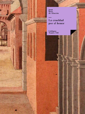 cover image of La crueldad por el honor